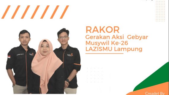 Rapat Koordinasi LAZISMU Lampung dalam rangka Gebyar Musywil ke-26 Muhammadiyah Provinsi Lampung